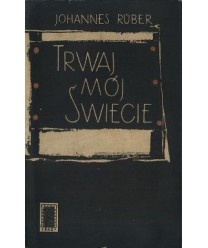 Trwaj, mój świecie