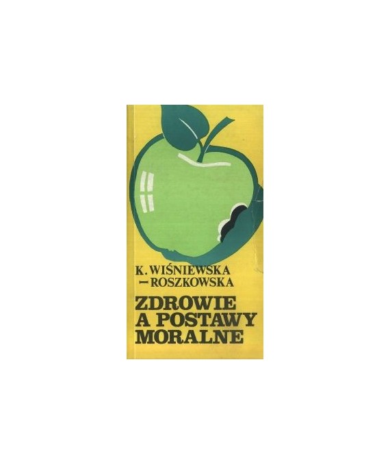 Zdrowie a postawy moralne