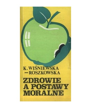 Zdrowie a postawy moralne
