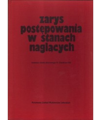 Zarys postępowania w stanach naglących