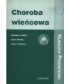 Choroba wieńcowa - kliniczny przewodnik