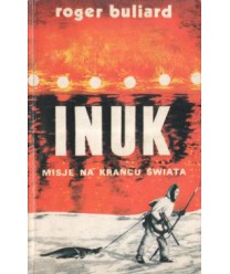 Inuk. Misje na krańcu świata