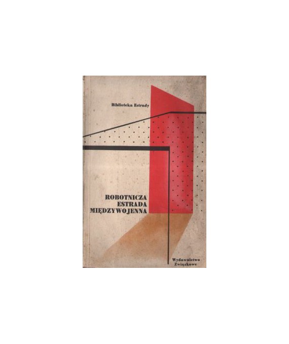 Robotnicza estrada międzywojenna