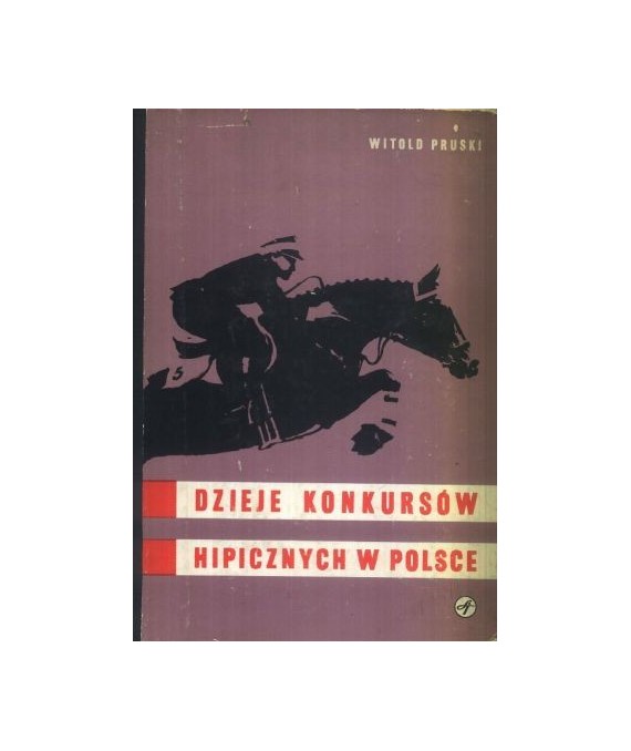 Dzieje konkursów hippicznych w Polsce