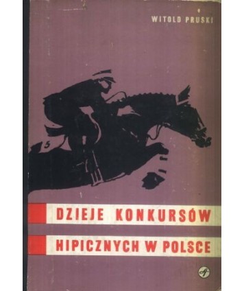 Dzieje konkursów hippicznych w Polsce