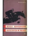 Dzieje konkursów hippicznych w Polsce