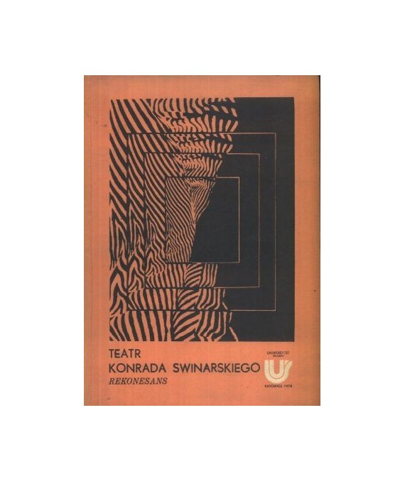 Teatr Konrada Swinarskiego. Rekonesans