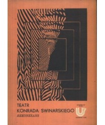 Teatr Konrada Swinarskiego. Rekonesans