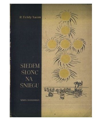 Siedem słońc na śniegu