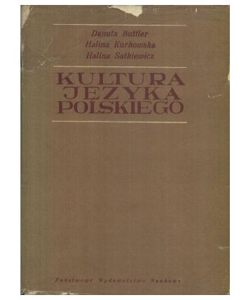 Kultura języka polskiego. Zagadnienia poprawności gramatycznej