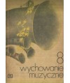 Wychowanie muzyczne dla klasy VIII