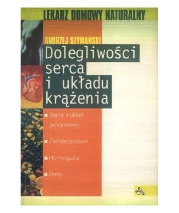 Dolegliwości serca i układu krążenia
