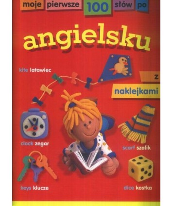 Moje pierwsze 100 słów po angielsku z naklejkami