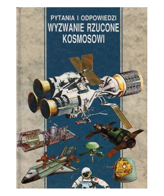 Wyzwanie rzucone kosmosowi