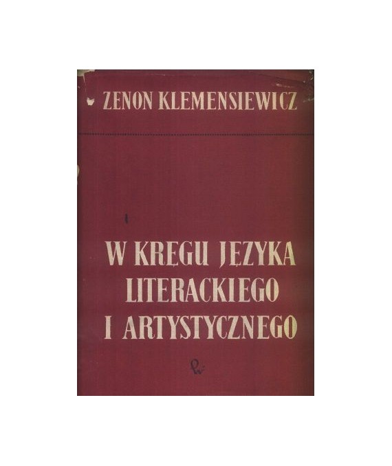 W kręgu języka literackiego i artystycznego