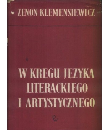 W kręgu języka literackiego i artystycznego