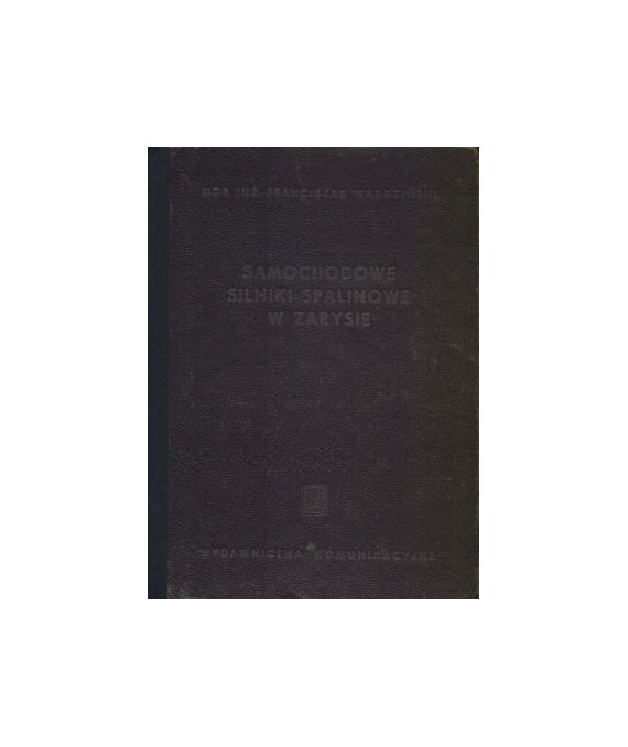 Samochodowe silniki spalinowe w zarysie