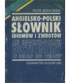 Angielsko-polski słownik idiomów i zwrotów