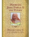 Podróże Jana Pawła II do Polski. Pielgrzymka 8. 15-17 czerwca 1999