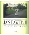 Jan Paweł II. Życie w Watykanie