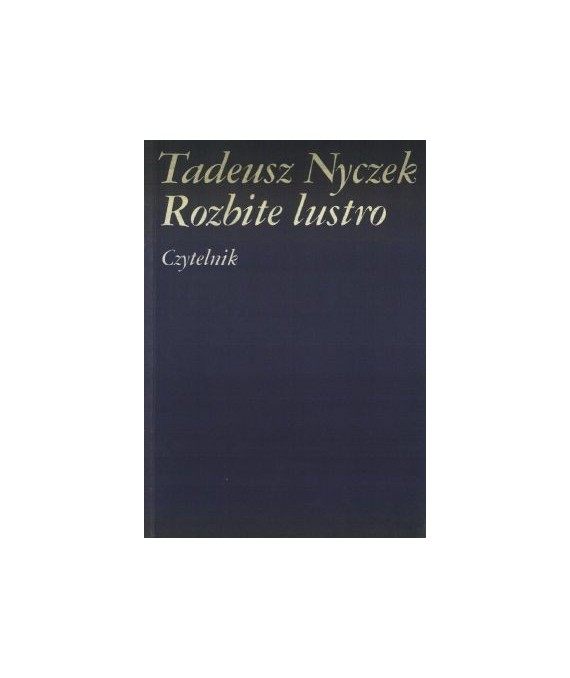 Rozbite lustro (teksty przy teatrze)