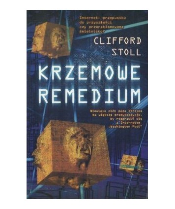 Krzemowe remedium. Garść rozważań na temat infostrady