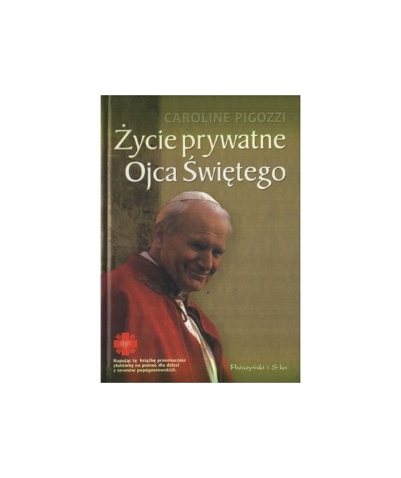 Życie prywatne Ojca Świętego