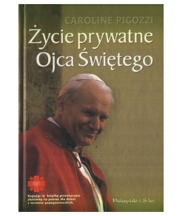 Życie prywatne Ojca Świętego