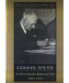 Zatajony artysta. O Wacławie Borowym 1890-1950