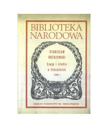 Eseje i studia o literaturze t. 1-2