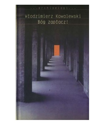 Bóg zapłacz!