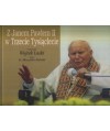 Z Janem Pawłem II w Trzecie Tysiąclecie
