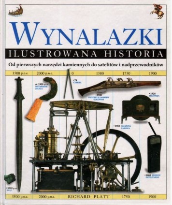 Wynalazki. Ilustrowana historia