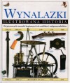 Wynalazki. Ilustrowana historia