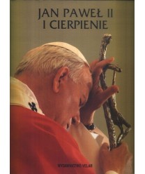 Jan Paweł II i cierpienie