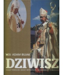 Dziwisz ksiądz Stanisław, biskup, metropolita, najwierniejszy z wiernych