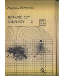 Jedność czy konflikty t. 2 trzeci etap 1953-1956