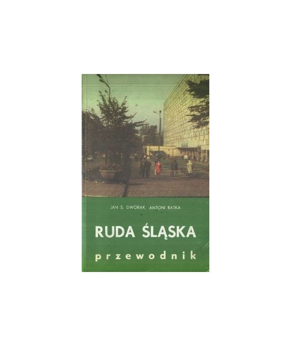 Ruda Śląska przewodnik