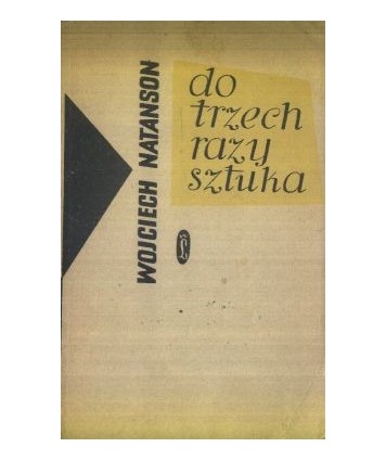 Do trzech razy sztuka