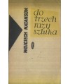 Do trzech razy sztuka