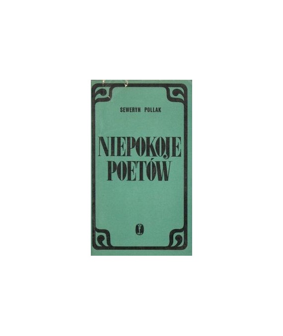 Niepokoje poetów. O poezji rosyjskiej XX wieku