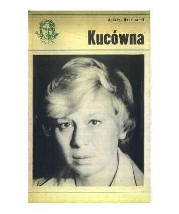 Zofia Kucówna. Szkic do portretu