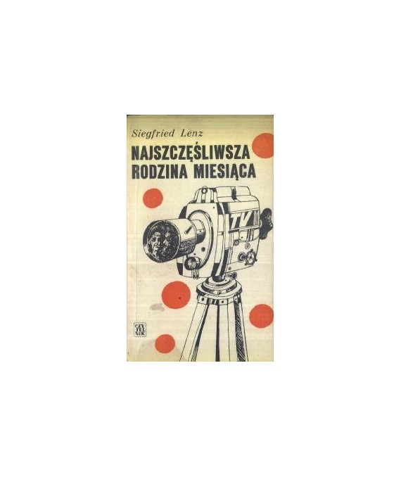 Najszczęśliwsza rodzina miesiąca i inne opowiadania