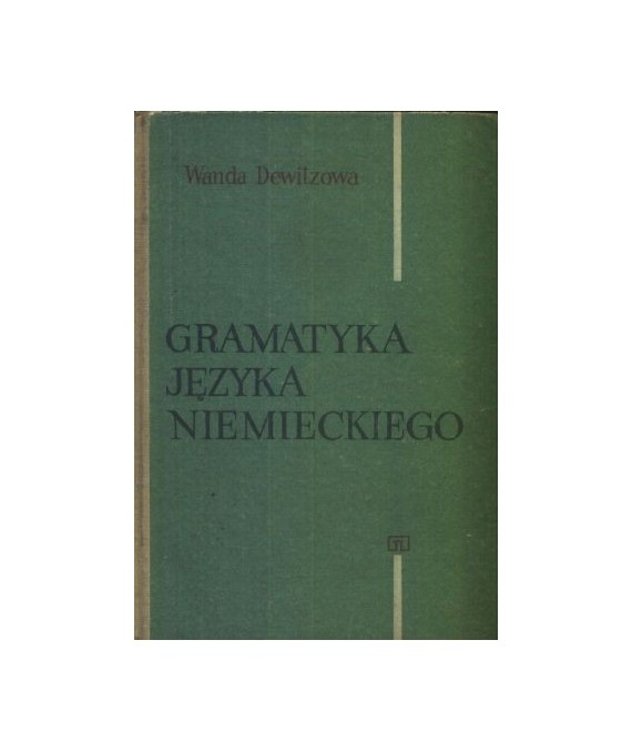 Gramatyka języka niemieckiego dla szkół średnich
