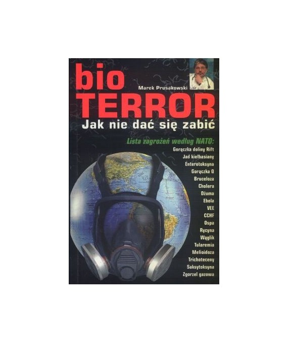 Bioterror. Jak nie dać sie zabić