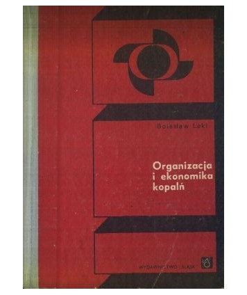 Organizacja i ekonomika kopalń