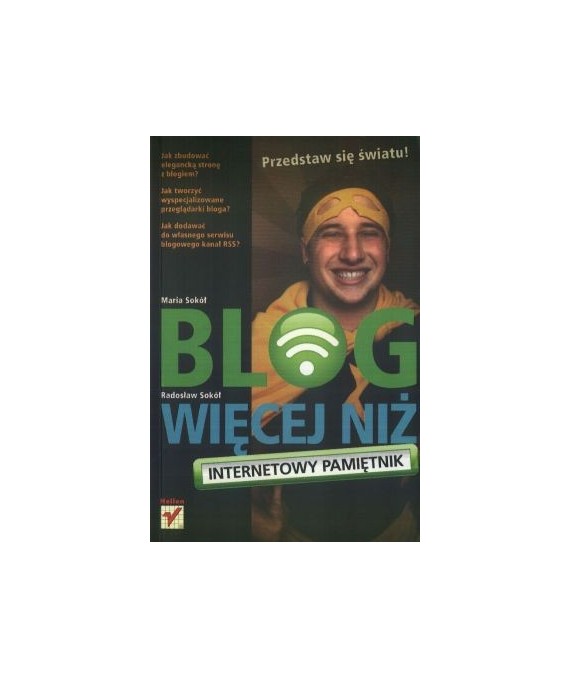 Blog więcej niz internetowy pamiętnik