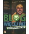 Blog więcej niz internetowy pamiętnik
