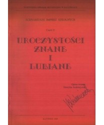 uroczystości znane i lubiane. Scenariusze imprez szkolnych część II