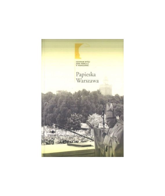 Papieska Warszawa